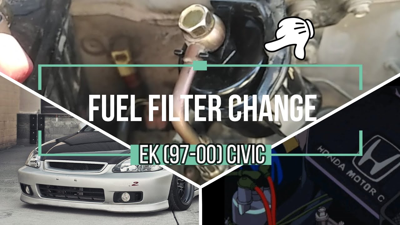 Civic Fuel Filter Change (97-00) EK