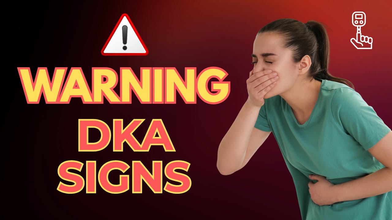 Diabetic Ketoacidosis (DKA): Warning Signs Every Diabetic Must Know