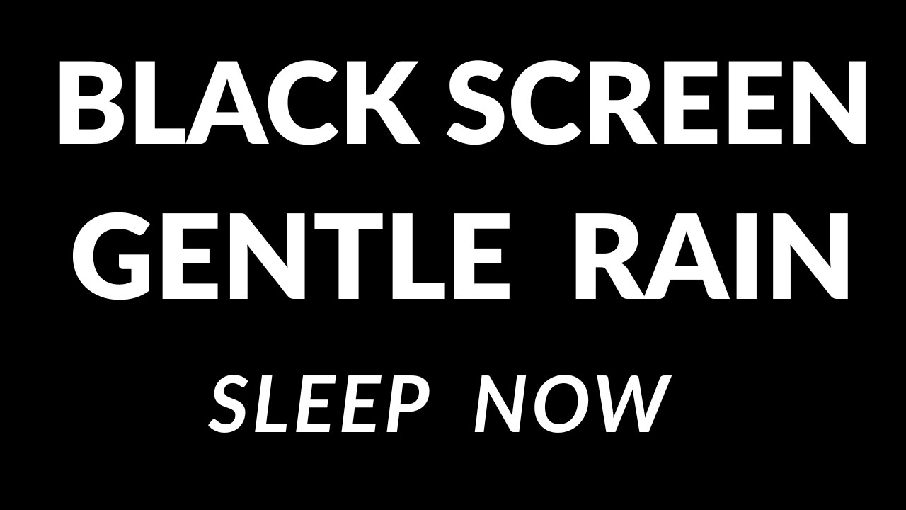 If You Can’t Sleep, Play This 🌧️ Gentle Rain Black Screen