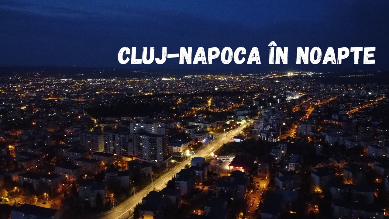 Cluj-Napoca în noapte 4k