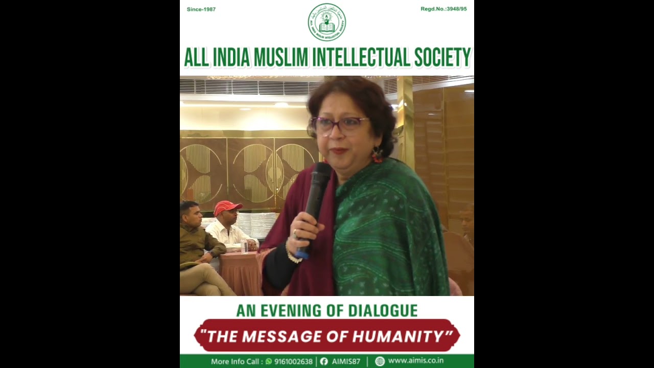 Mrs Tahira Hasan Sahiba at the Dialogue Event “Message of Humanity” Organized by AIMIS