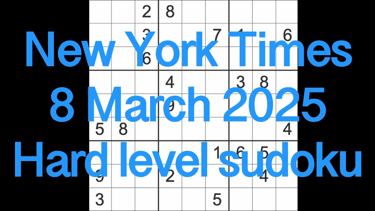 Решение судоку – New York Times, 8 марта 2025 г. Сложный уровень