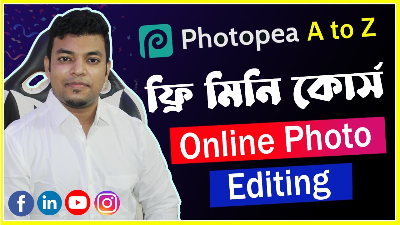 Photopea full bangla tutorial | Online Photo Editing Software