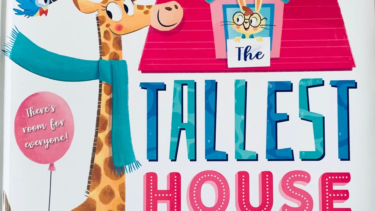 The Tallest House On The Street (Children’s Book Read Aloud)