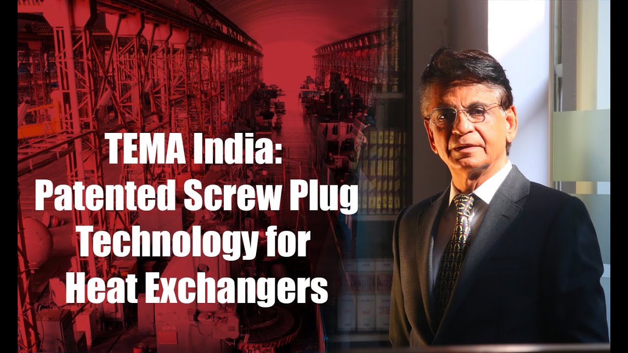 TEMA India: Patented Screw Plug Technology for Heat Exchangers