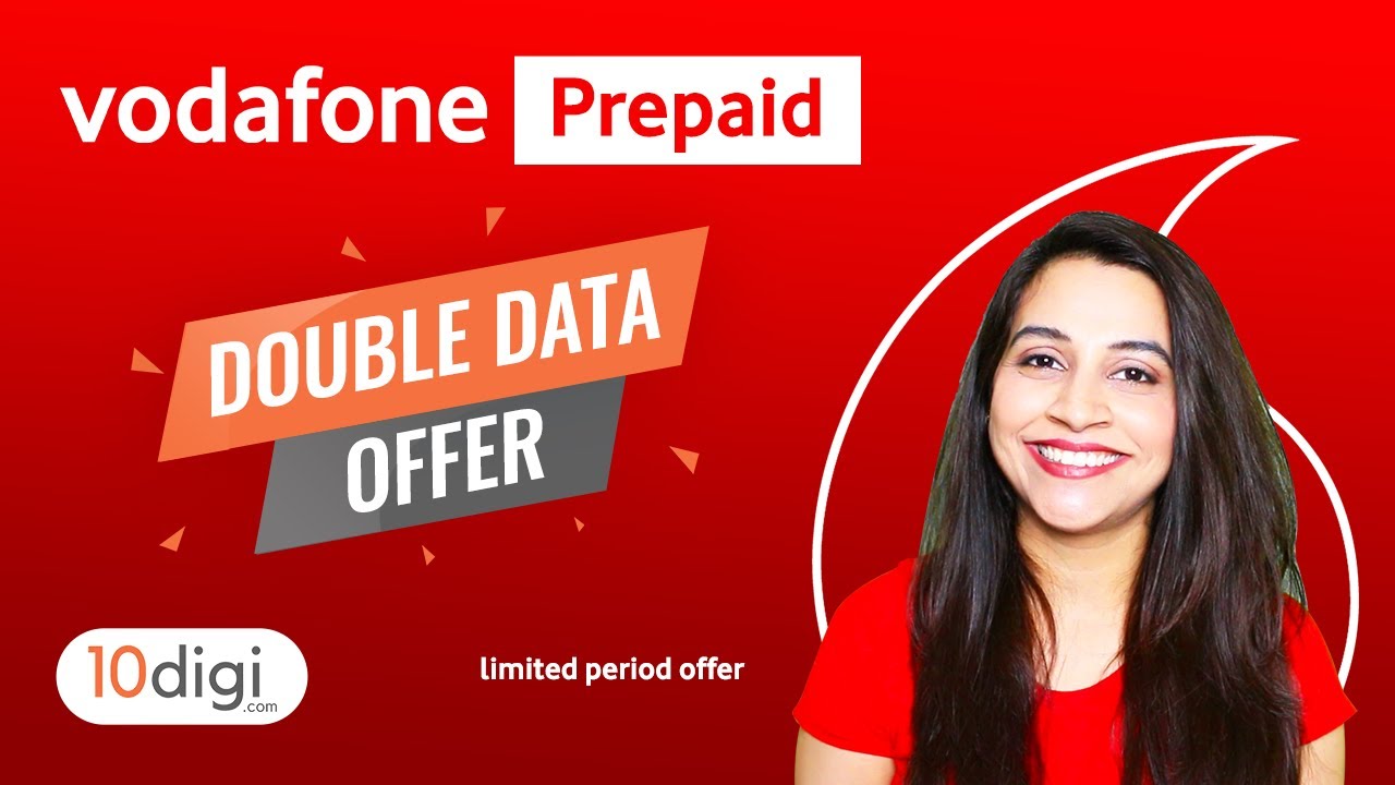 Vodafone Double Data Offer | Limited Period Offer | Vodafone Prepaid Plans