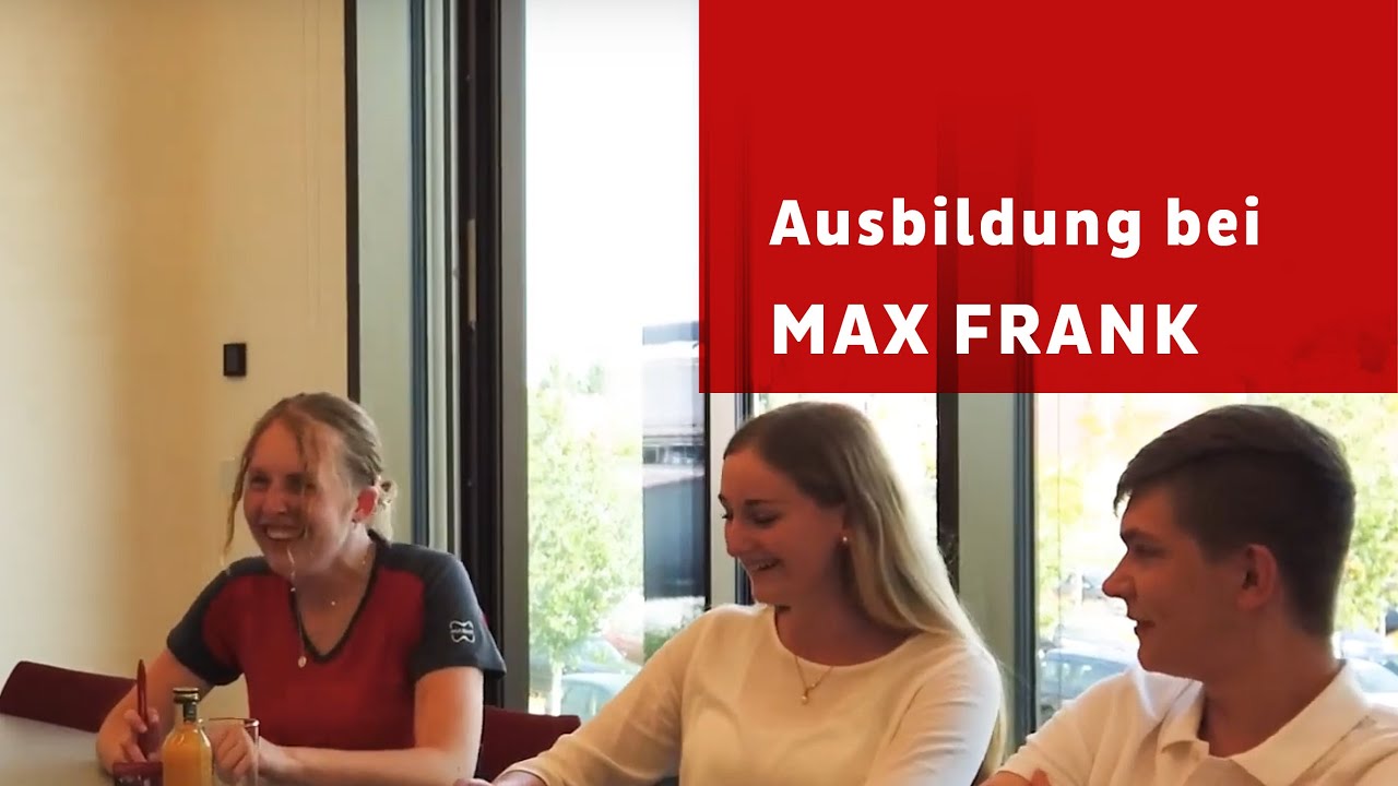 Ausbildung bei MAX FRANK