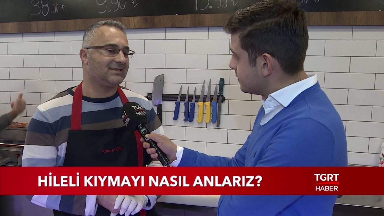 Hileli Kıymayı Nasıl Anlarız?