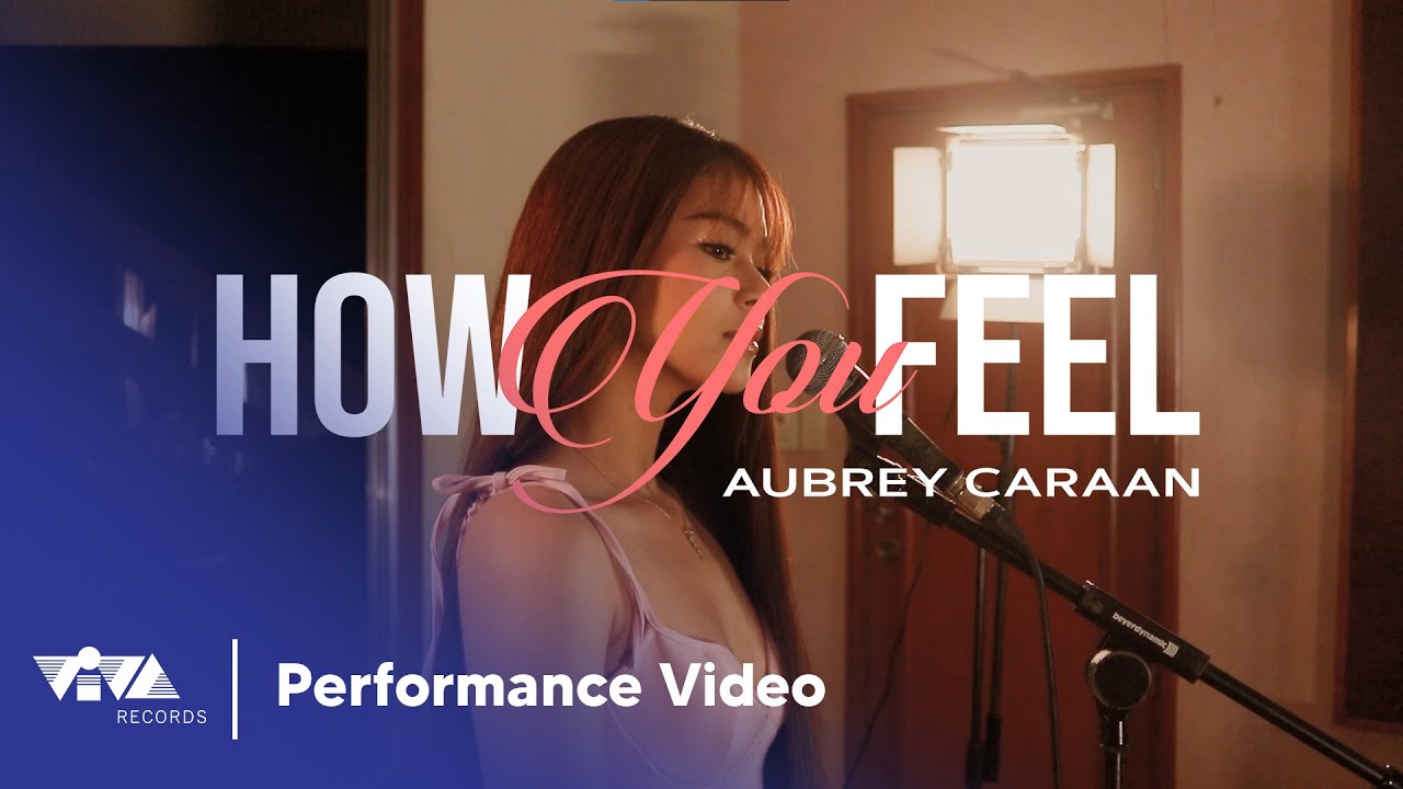 How You Feel - Aubrey Caraan | Avenues of the Diamond OST (Performance Video)