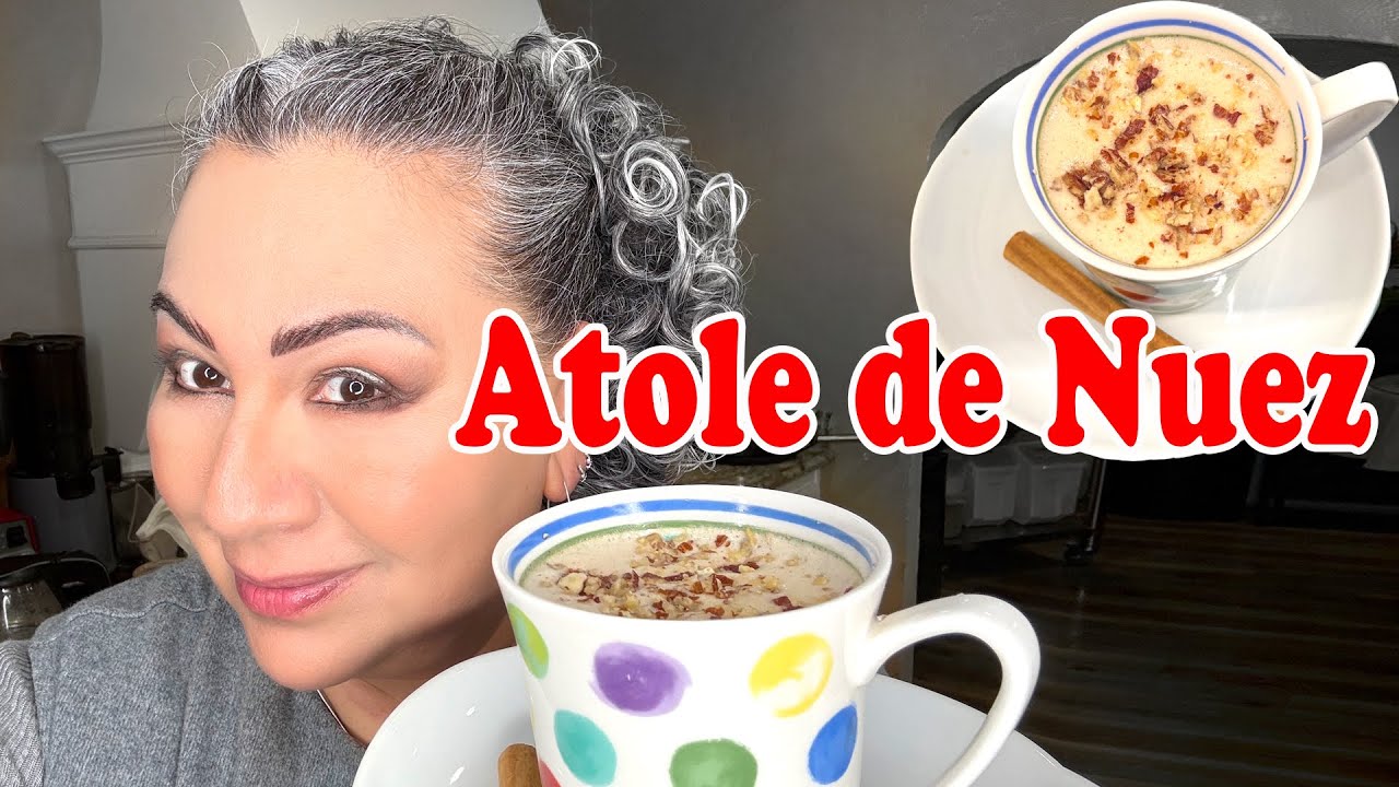 Alguien Me Pidió Esta Receta Tradicional Mexicana! 😳 Atole de Nuez