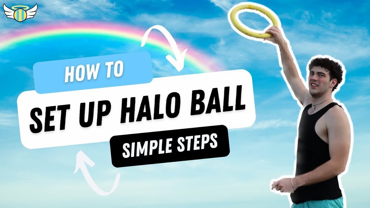 How to SET UP HALO BALL! [Simple Steps]