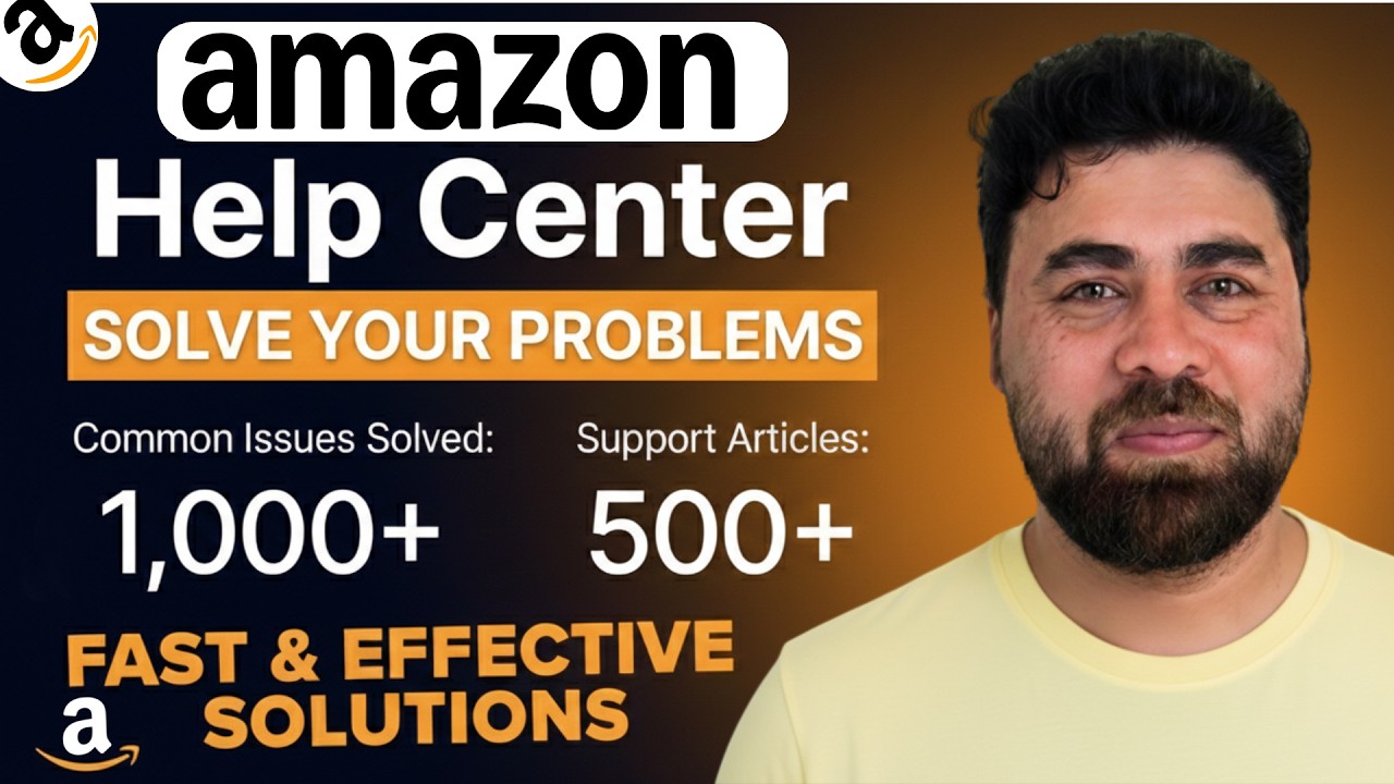 How to Solve Any Amazon Problem Using Amazon Help Center | Amazon Customer Support Guide | 2026