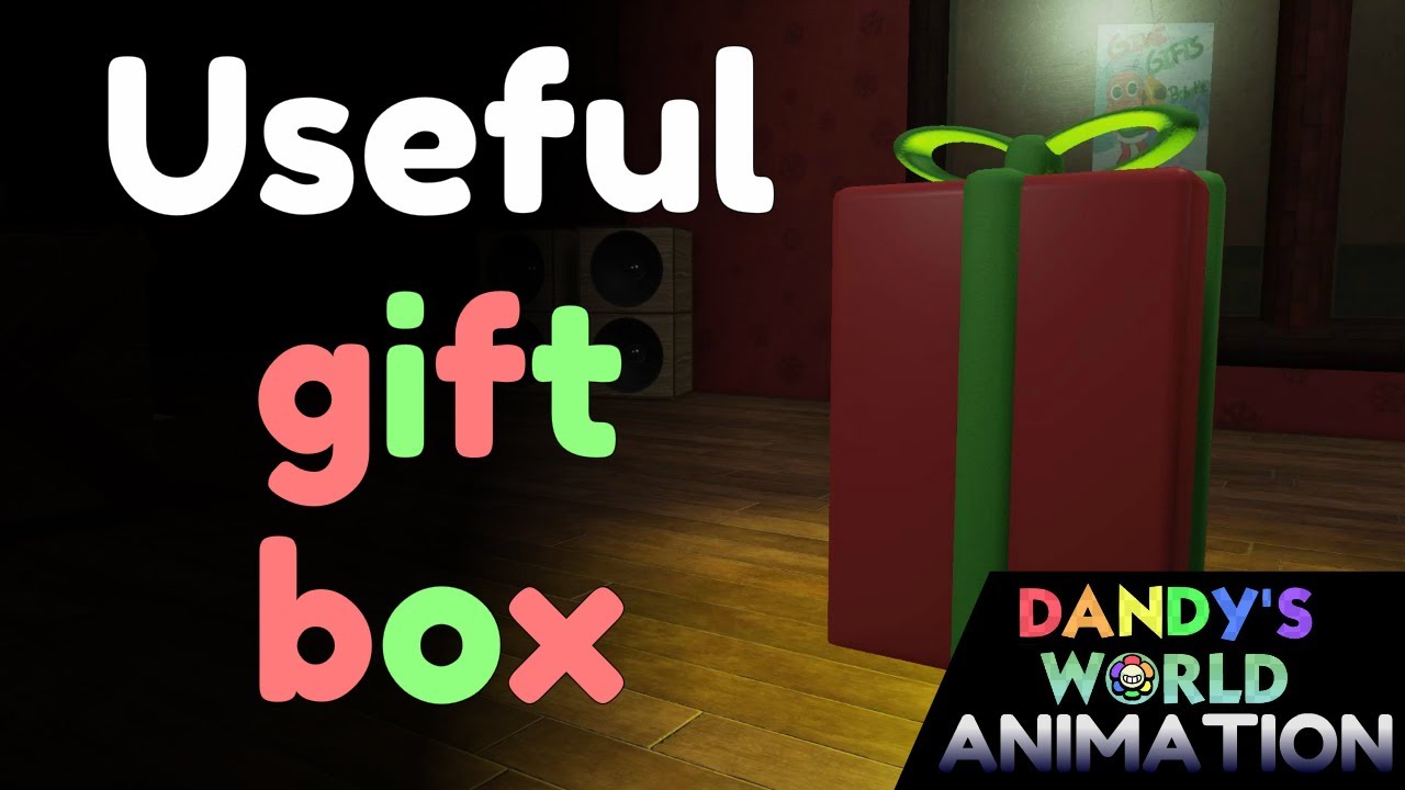 Useful gift box \\ Dandy’s World fan animation