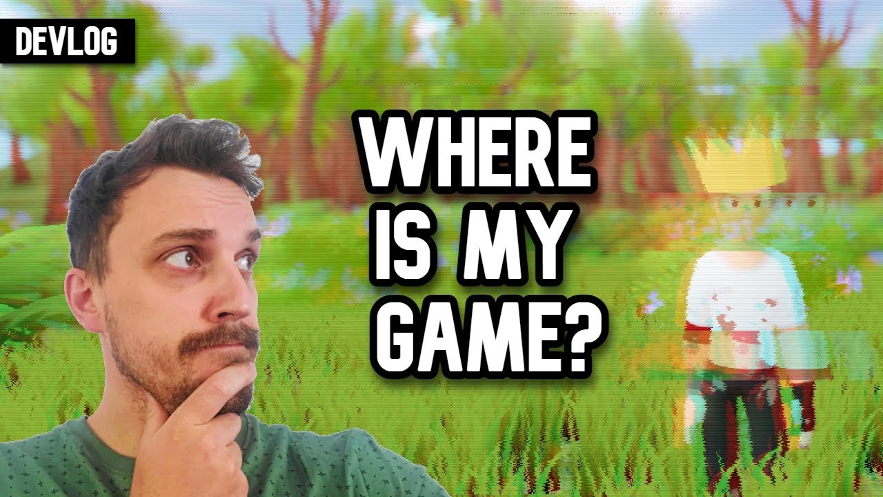 So... WHERE is my game?