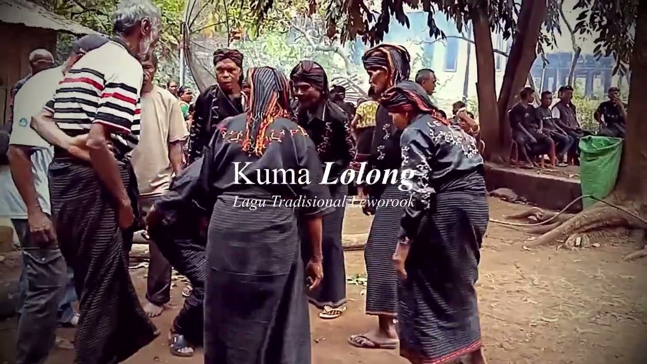 Kuma Lolong   Lagu dan Tarian Adat Leworook