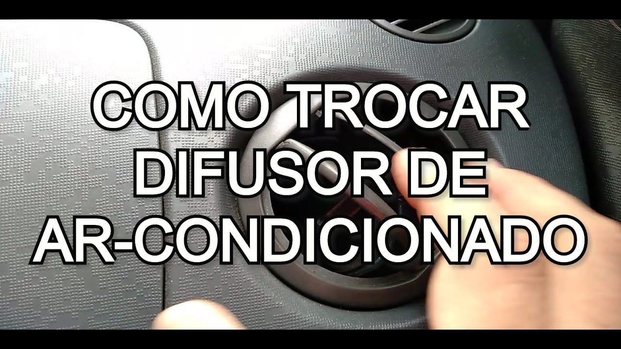COMO TROCAR DIFUSOR DE ARCONDICIONADO DO UNO VIVACE PARA FAZER MANUTENÇÃO PRÉVIA