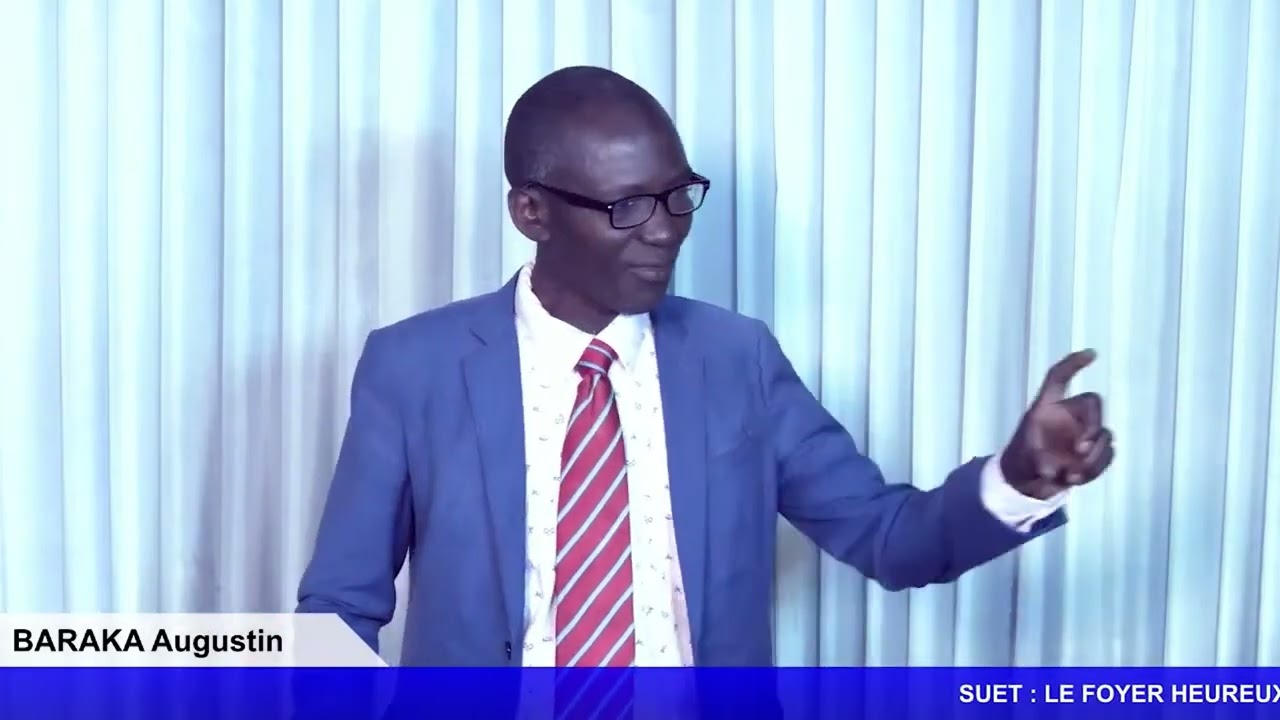 LE FOYER HEUREUX  Par BARAKA Augustin