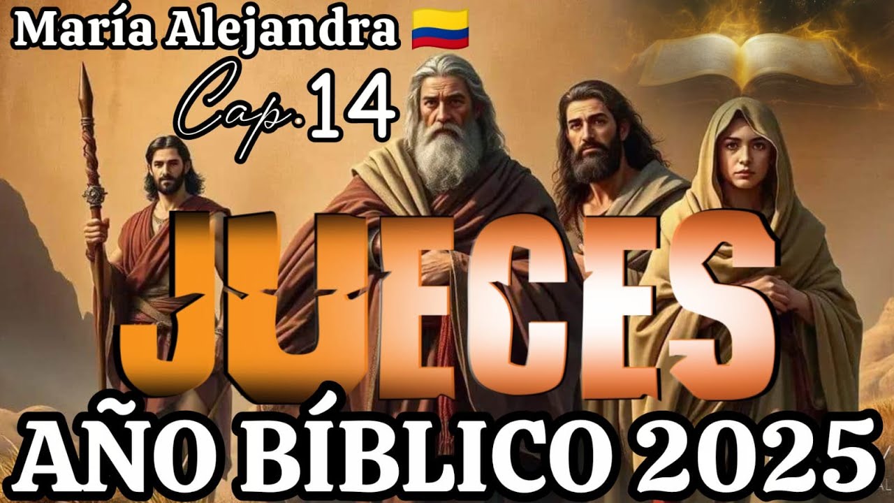 Año Bíblico 2025 - Jueces 14 - Diciembre 13 - El Yugo Del Apetito.