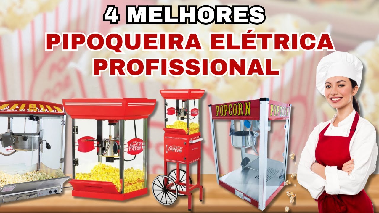 Qual a Melhor PIPOQUEIRA ELÉTRICA PROFISSIONAL? As 4 MELHORES PIPOQUEIRAS ELÉTRICAS PROFISSIONAIS