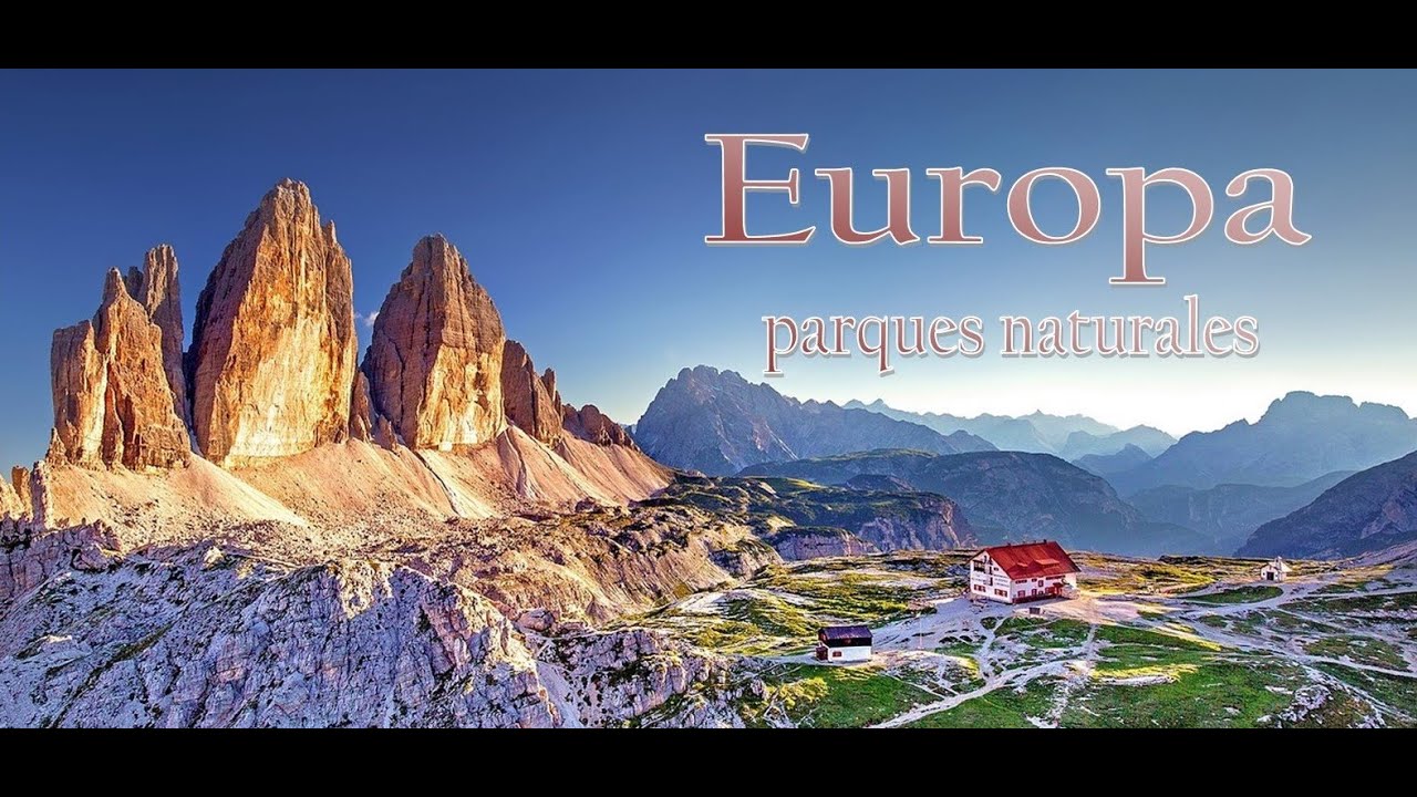 Top 10 parques naturales Europa