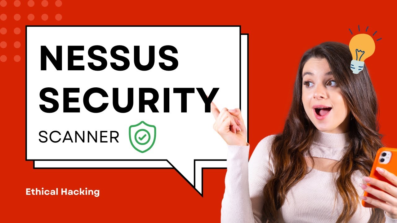 Nessus Scanner Fundamentals: Cyber Security Essentials