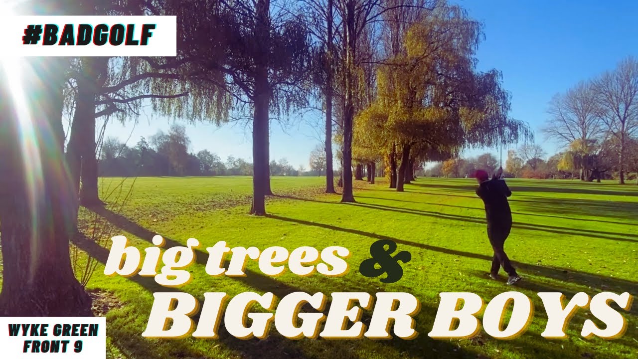 BIG TREES AND BIGGER BOYS | Wyke Green Front 9 | Season 3 R12