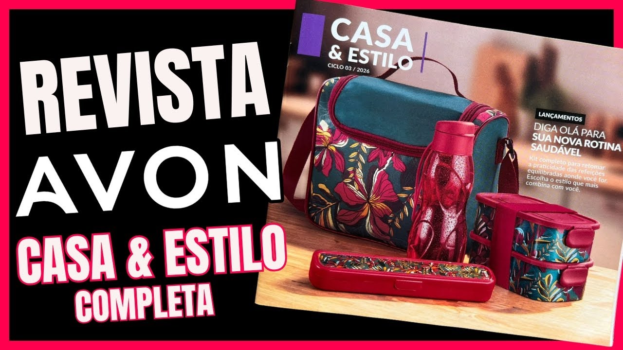 Revista AVON Casa e estilo ciclo 3/2026