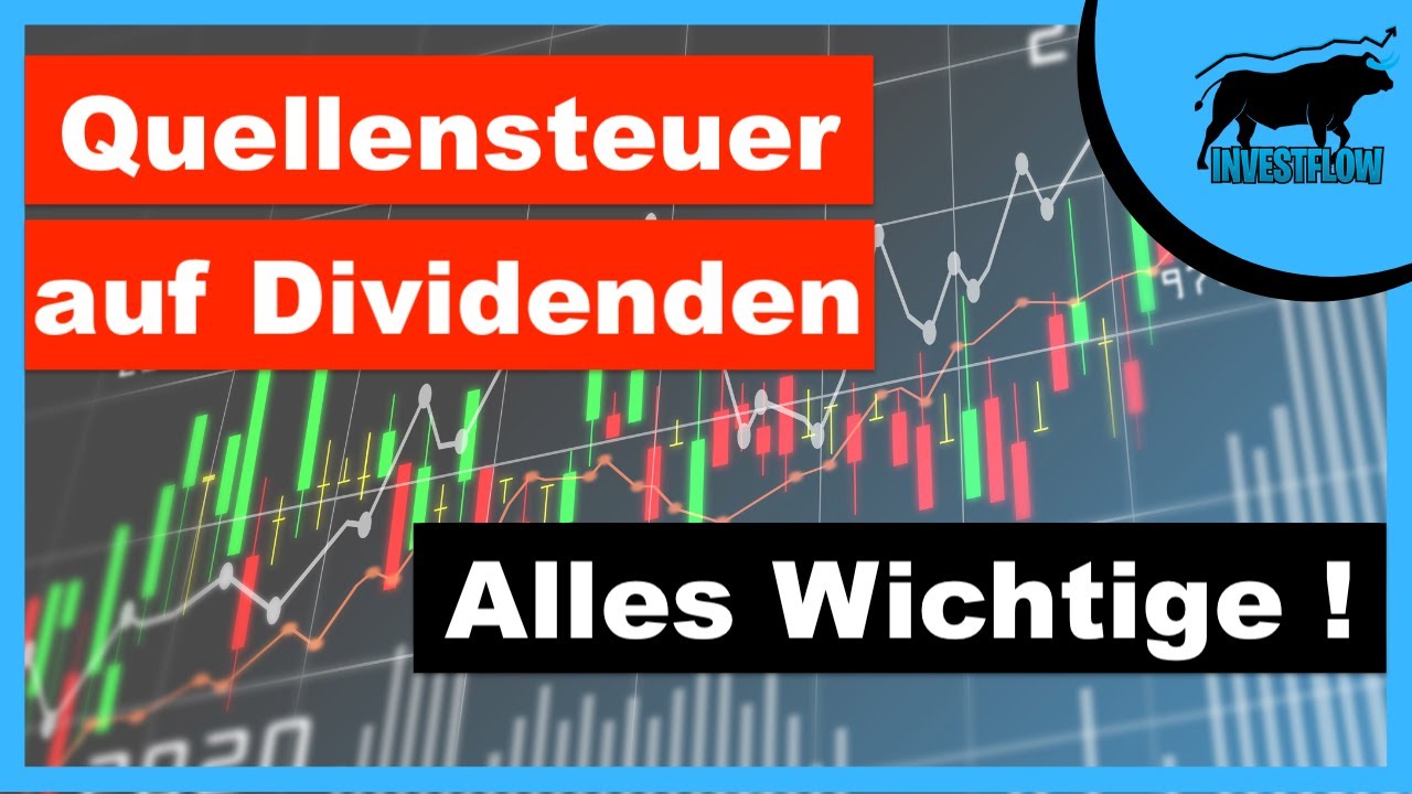 Quellensteuer auf Dividenden | Welche Länder sind gut | Sonderfälle | Zurückholen | Berechnen
