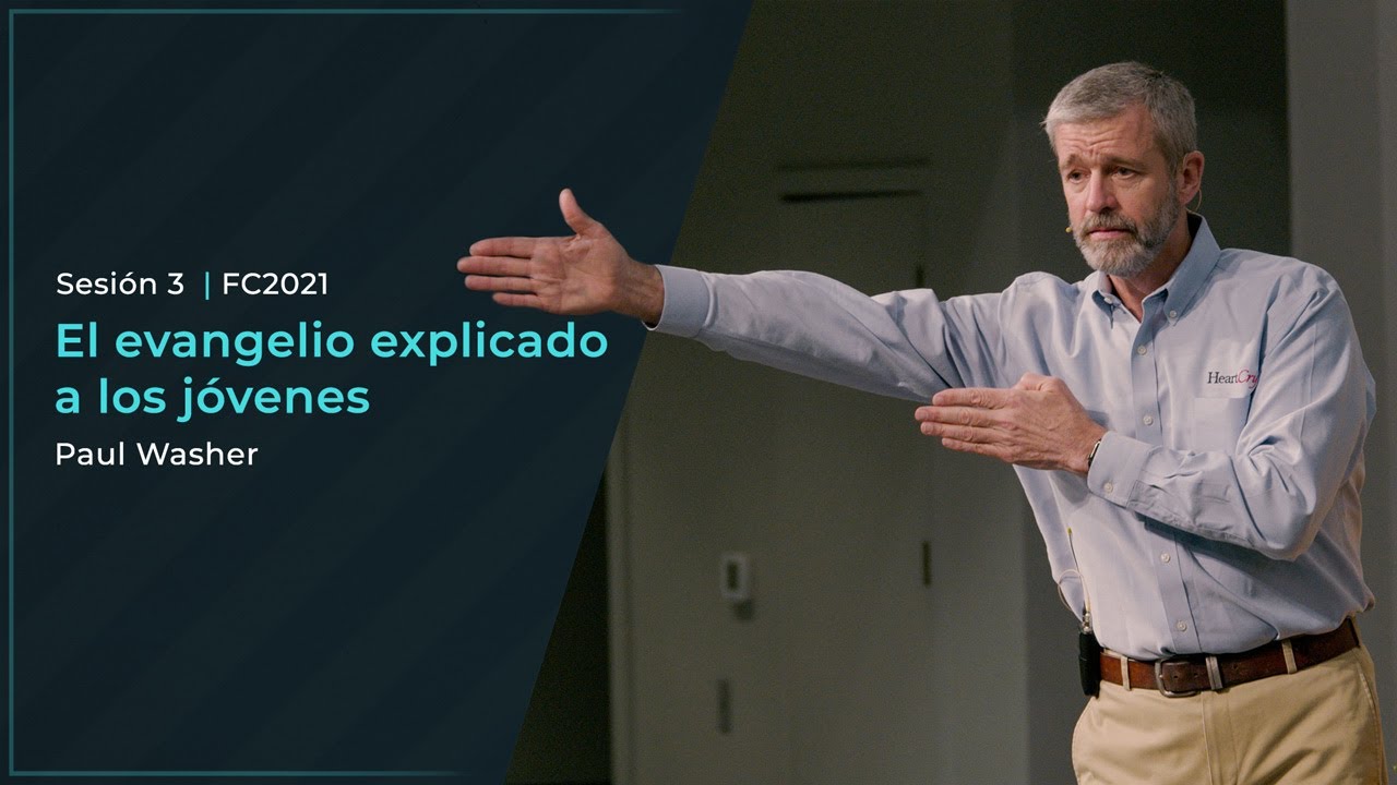 El evangelio explicado a los jóvenes - Paul Washer