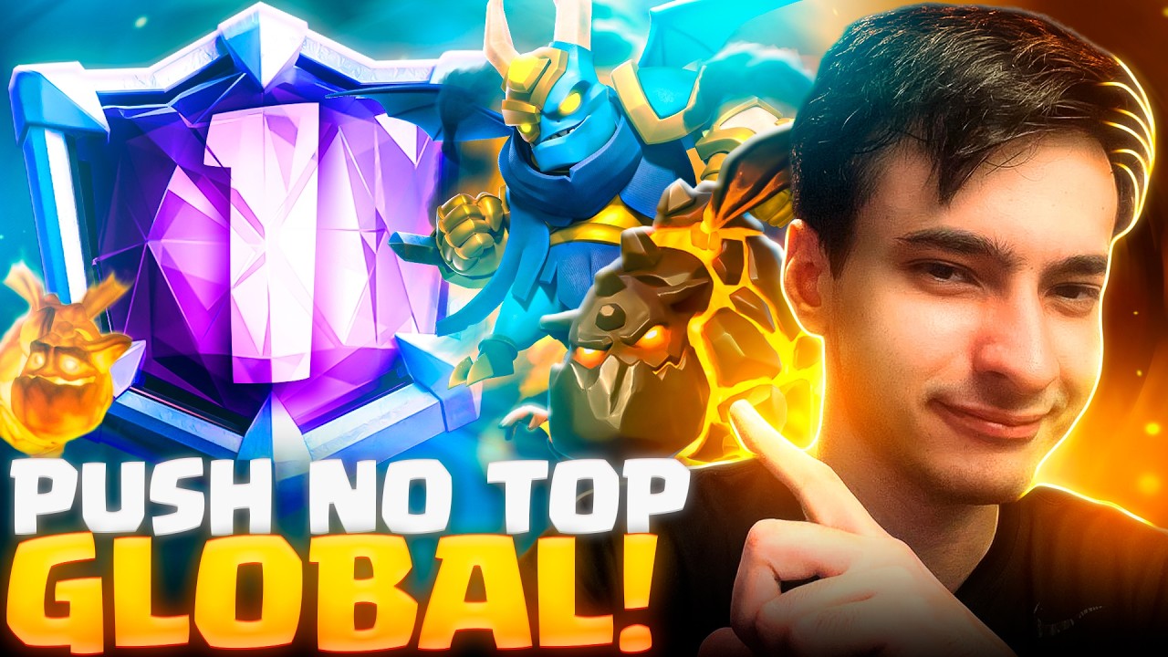 PUSH NO TOP GLOBAL COM OS NOVOS HERÓIS - CLASH ROYALE