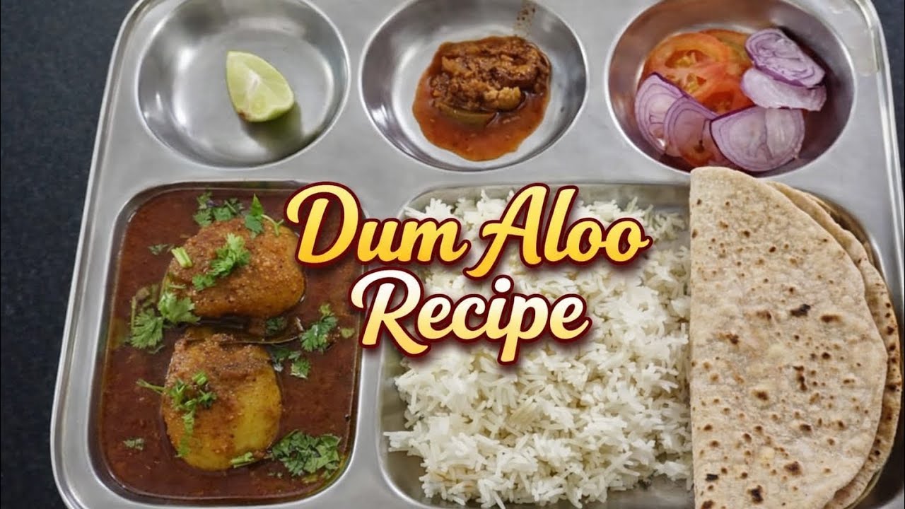 😍 Dum Aloo Curry Recipe | Lunch/Dinner Special Sabzi