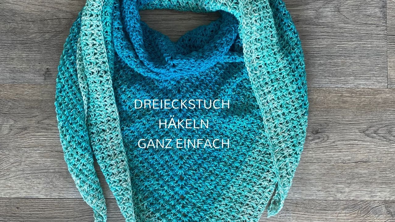 Dreieckstuch häkeln für Anfänger