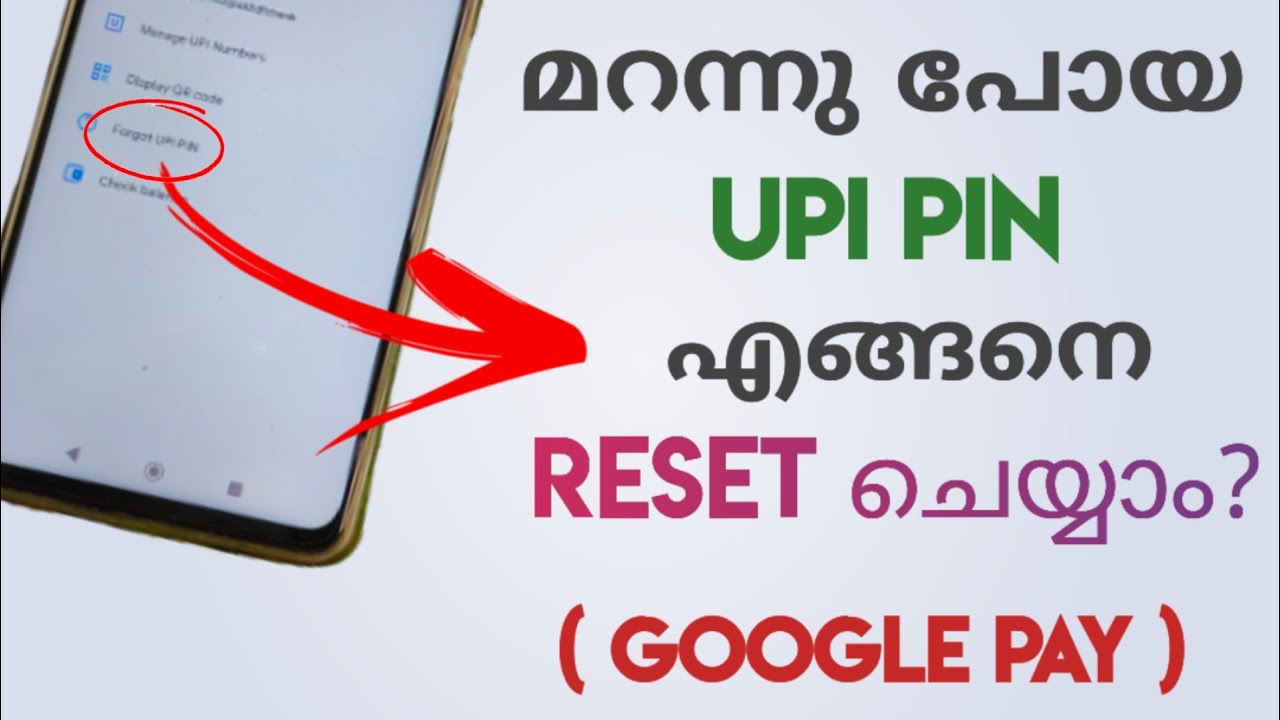 How To Reset Or Change Forgotten Upi Pin In Google Pay | Forgot Upi Pin Google Pay | Malayalam