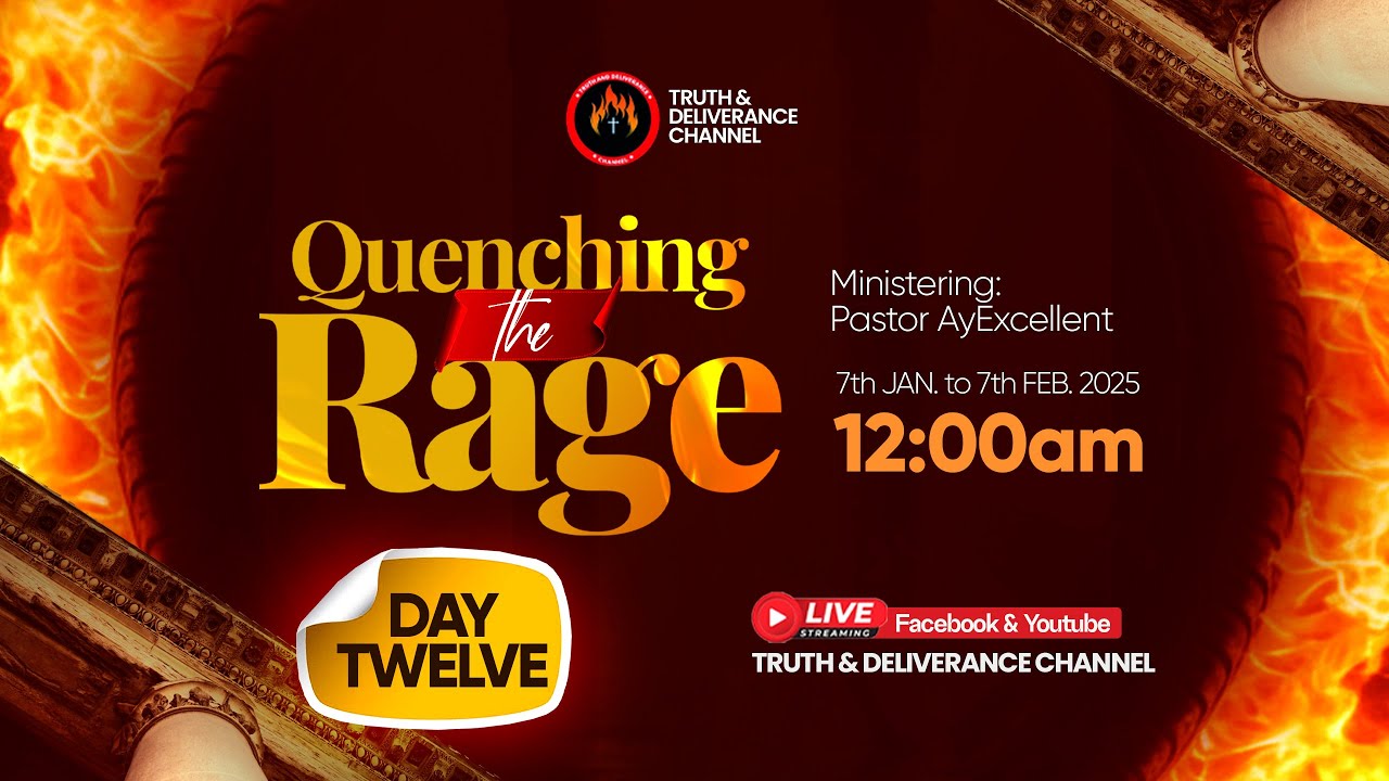 QUENCHING THE RAGE 2025 DAY TWELVE| MFM VIGIL & INTERCESSORY PRAYERS #mfmdeliverancehour