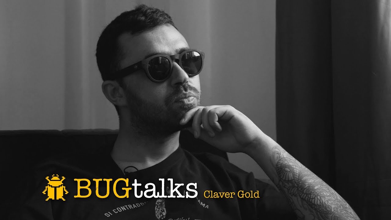 Claver Gold - BUGtalks