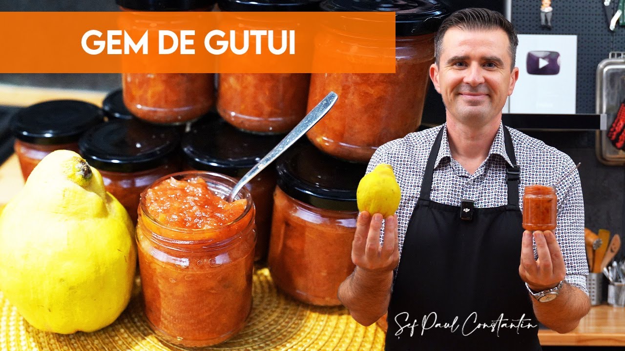🍋 Gem de gutui ca pe vremuri: parfumat, fin și cu gust de toamnă adevărată 🍁 Șef Paul Constantin