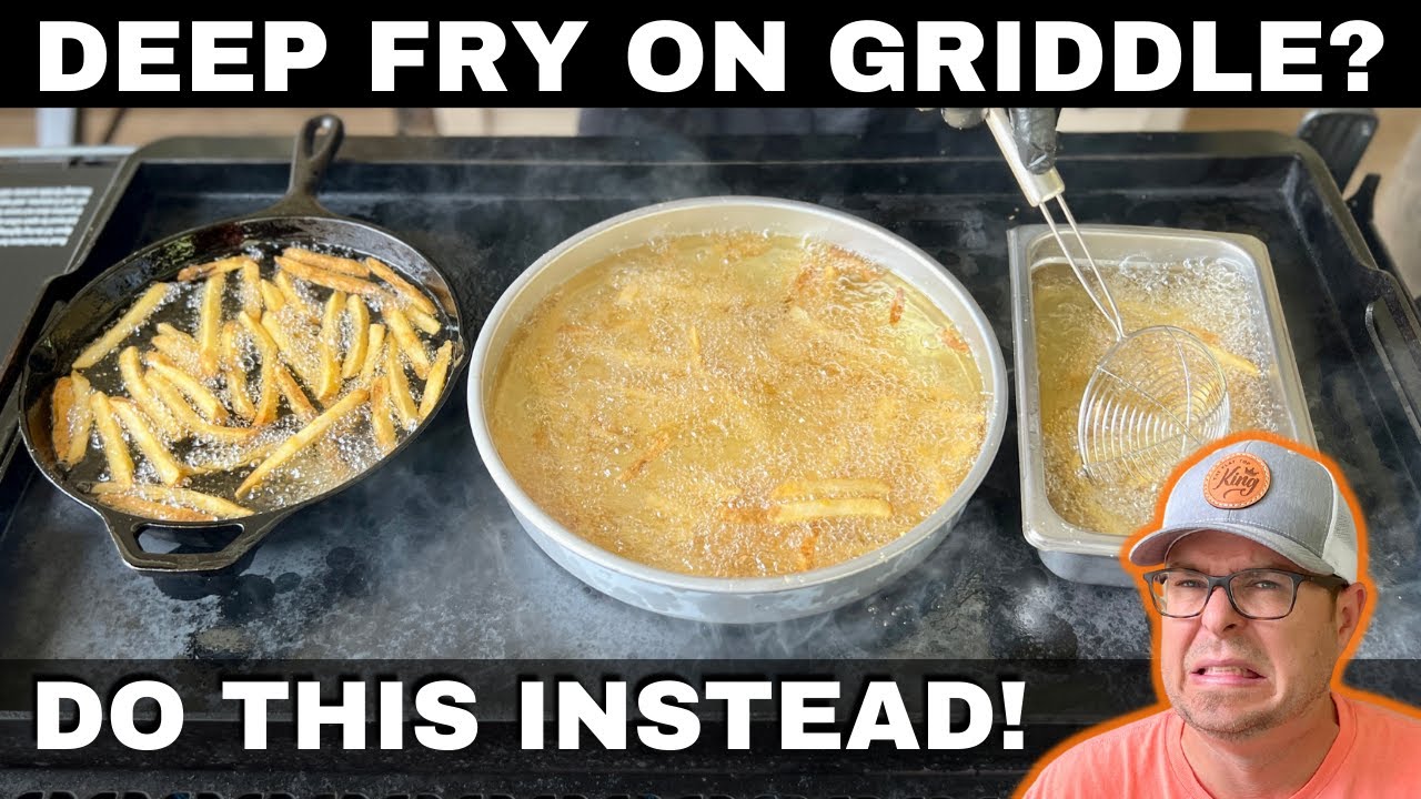SHOULD I Deep Fry on the Griddle?? DO THIS INSTEAD!