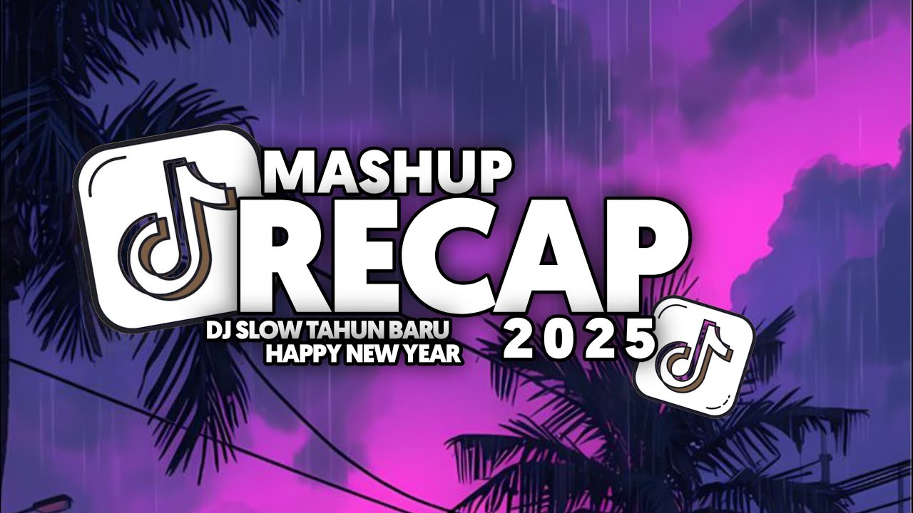 DJ MASHUP RECAP 2025 | DJ SLOW YANG PERNAH VIRAL 2025 FULL SONG Vel Remixer