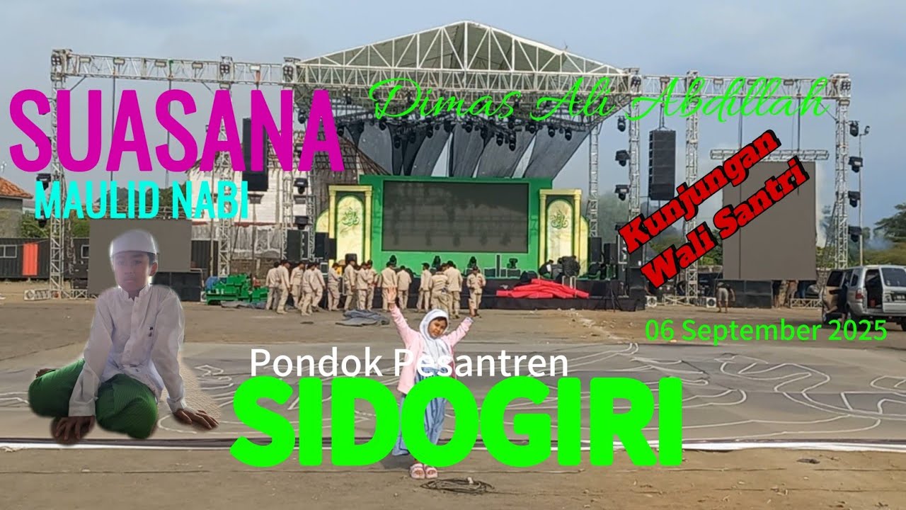 KUNJUNGAN WALI SANTRI KE SIDOGIRI DI BULAN MAULID 1447 H