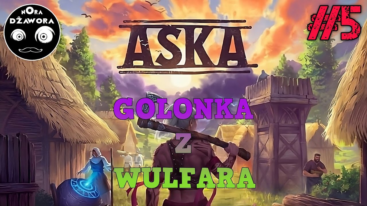 ASKA #5 / GAMEPLAY PL / 2025 / GOLONKA Z WULFARA