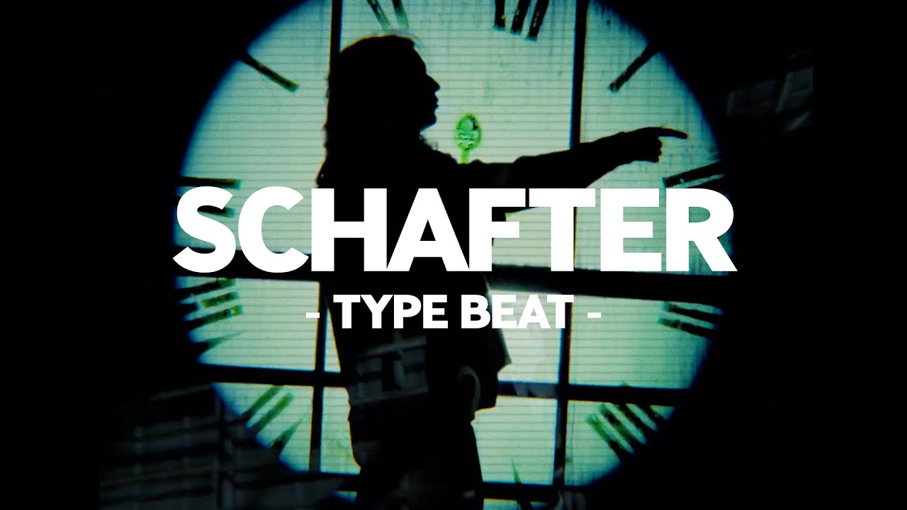 [FREE] Schafter Type Beat 