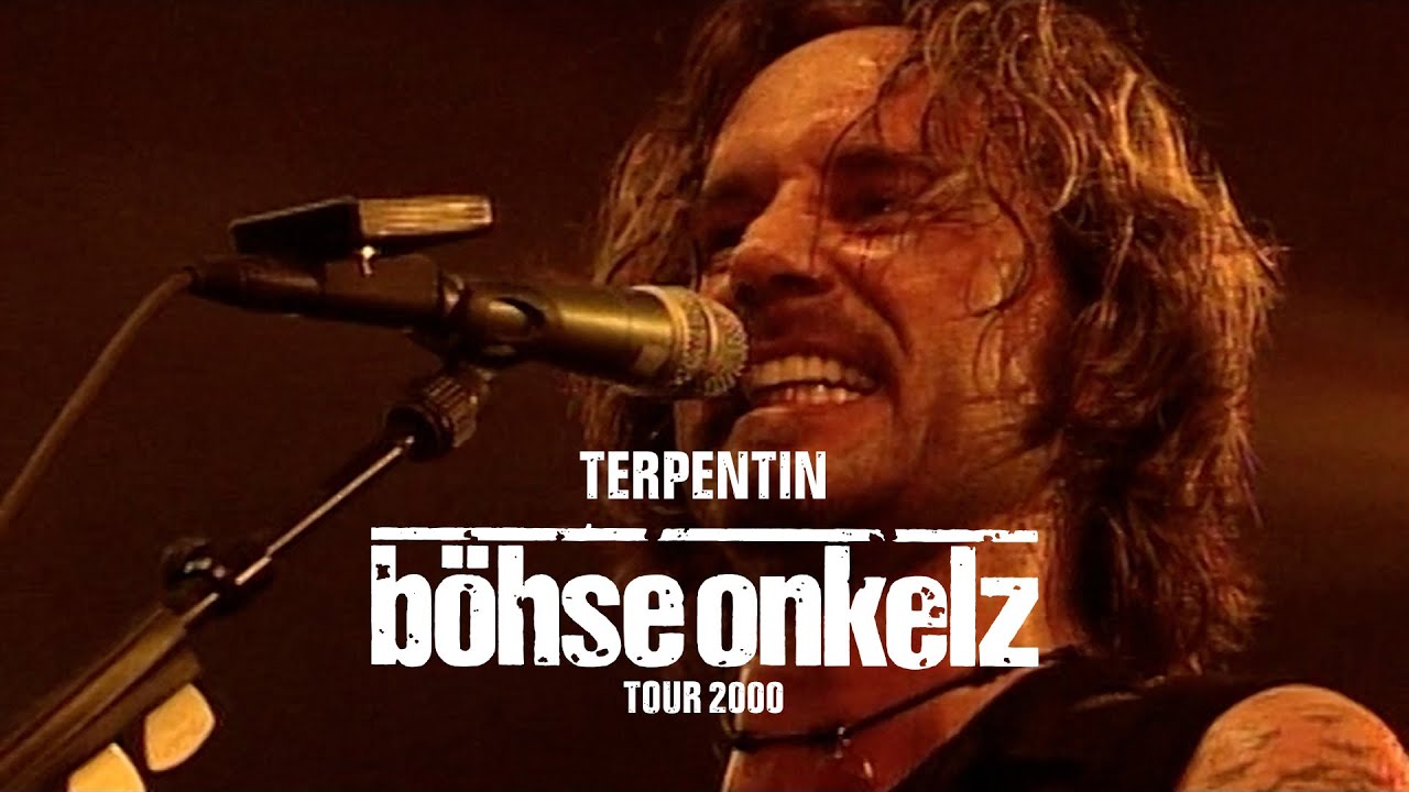 Böhse Onkelz - Terpentin (Tour 2000)