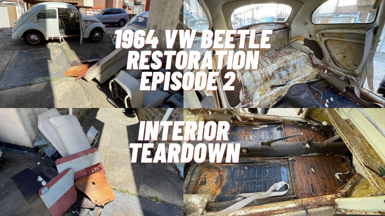 1964 VW Beetle Restoration Episode 2 - Interior Teardown