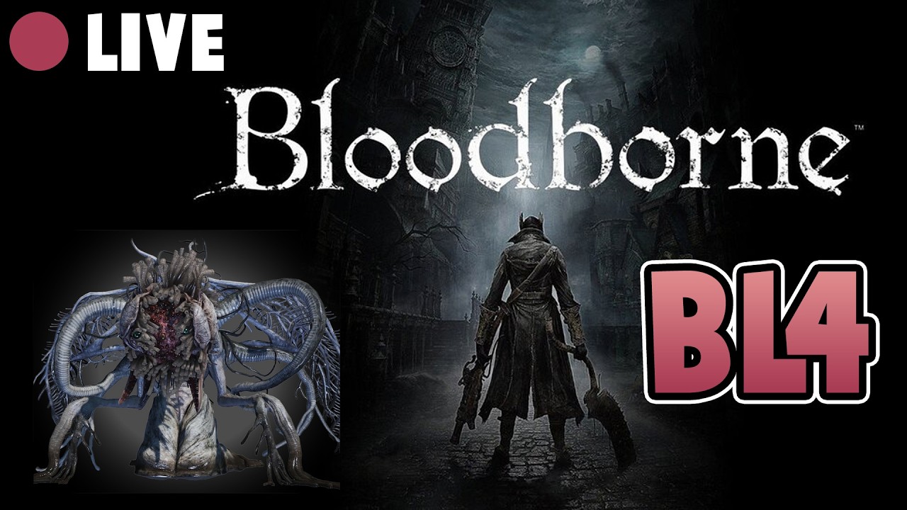 Bloodborne BL4 - Gitting Gud! (Upper Cathedral Ward)