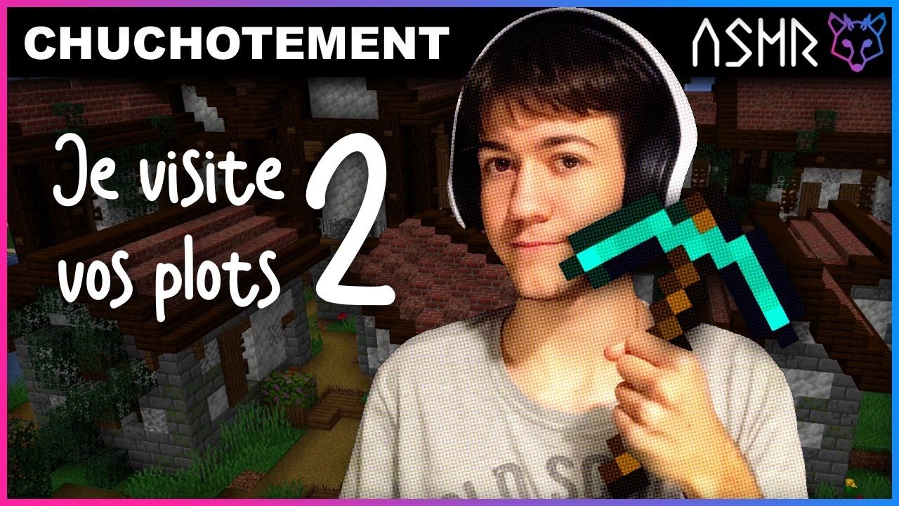 【ASMR】Je visite vos autres plots Minecraft !