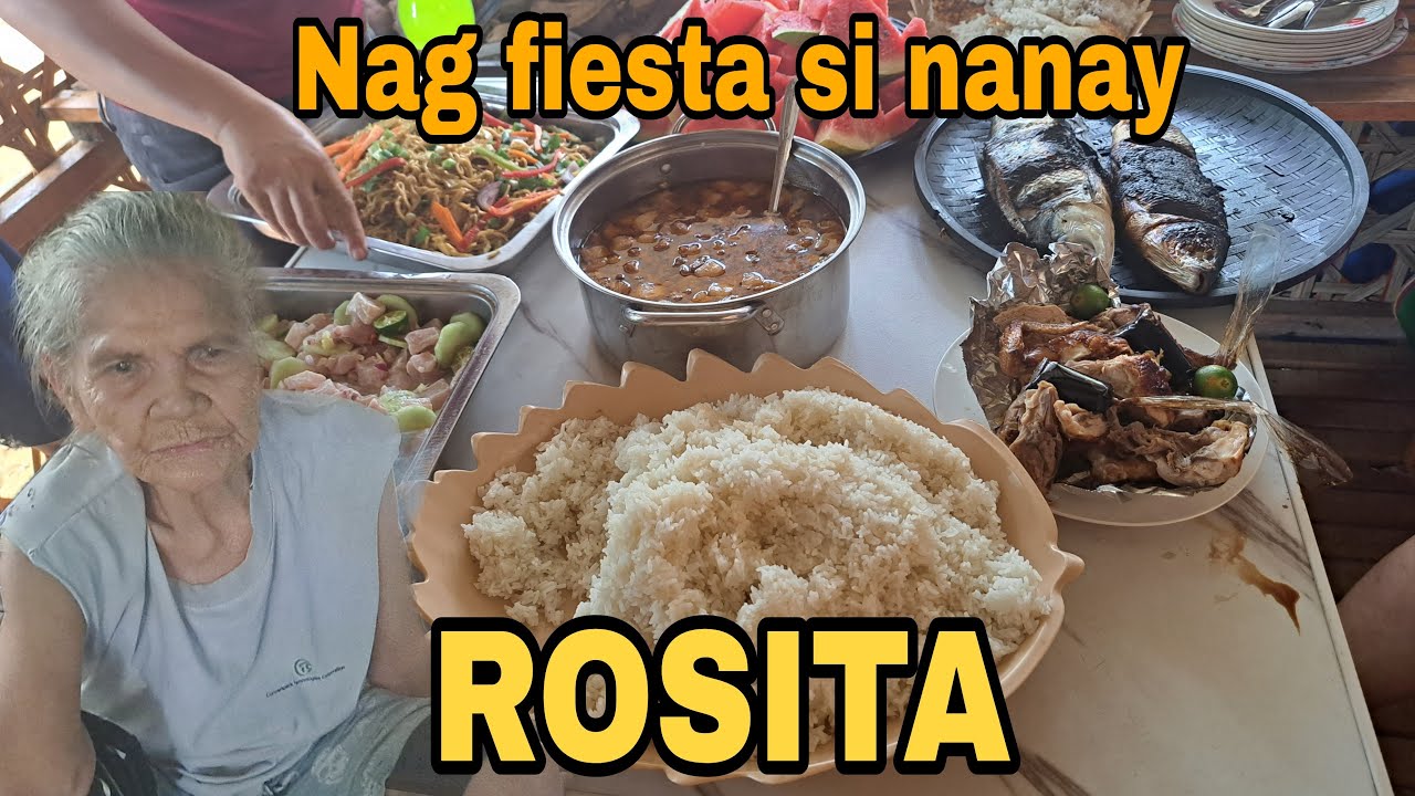 nag fiesta su nanay Rosita