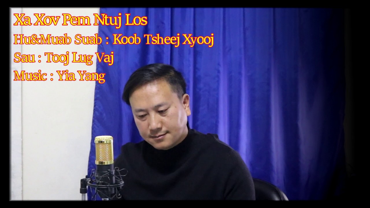 Xa Xov Pem Ntuj Los By : Koob Tsheej Xyooj