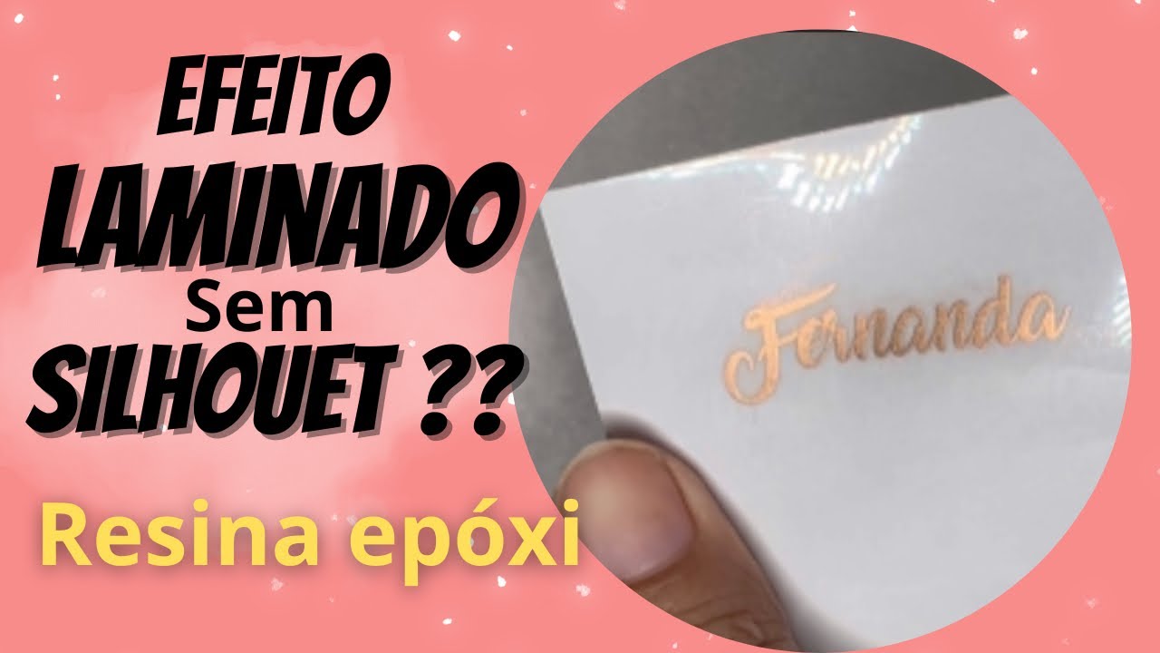 EFEITO LAMINADO SEM SILHOUETTE COM PÓ PARA RESINA - Fernanda Fernandes