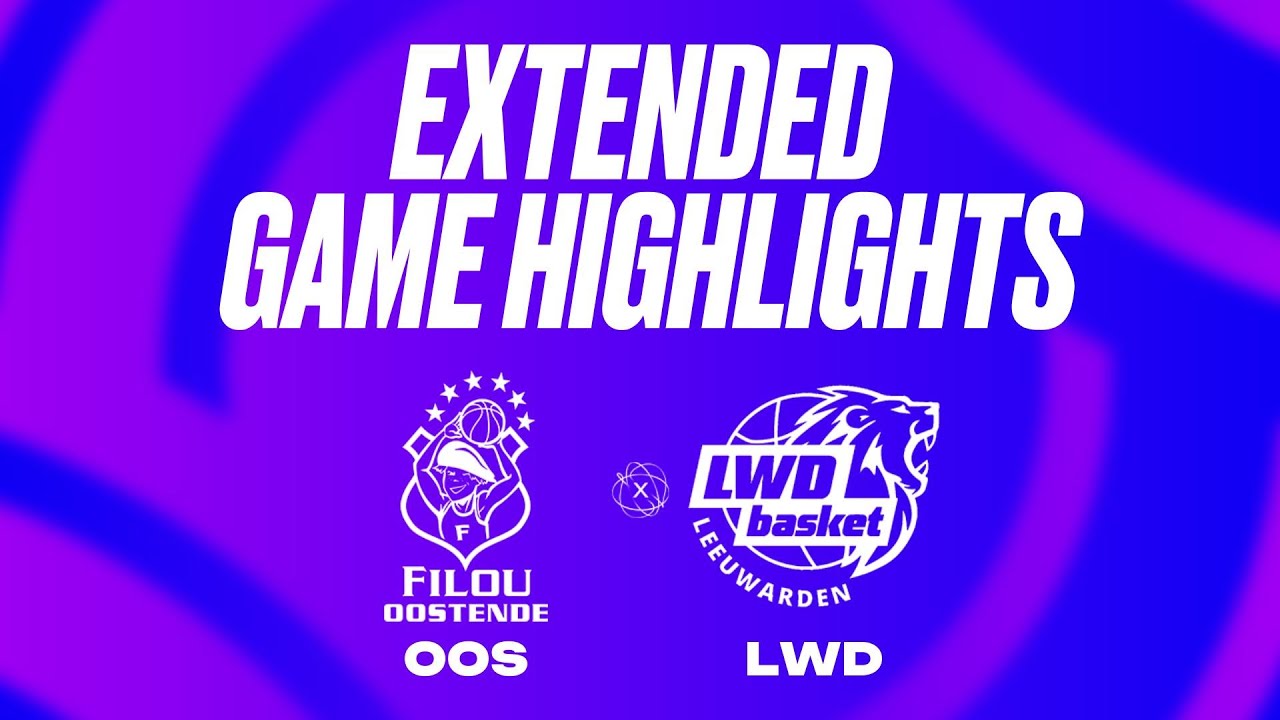 Filou Oostende vs. LWD Basket Extended Game Highlights
