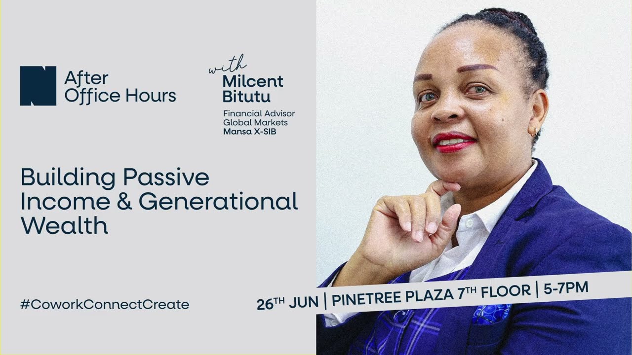 After Office Hours with Milcent Bitutu- Mansa-X (SIB) //Passive Income & Generational Wealth